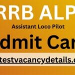 ALP Admit Card 2025