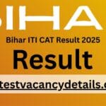 Bihar ITI CAT Result 2025