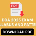 DDA 2025 Exam Syllabus and Pattern Download PDF