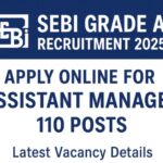 SEBI Grade A Recruitment 2025