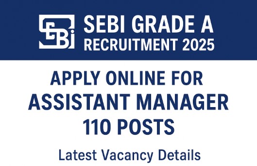 SEBI Grade A Recruitment 2025
