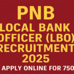 PNB Local Bank Officer (LBO) Recruitment 2025