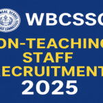 WBCSSC Non-Teaching Staff Recruitment 2025: Apply for Clerk & Group D