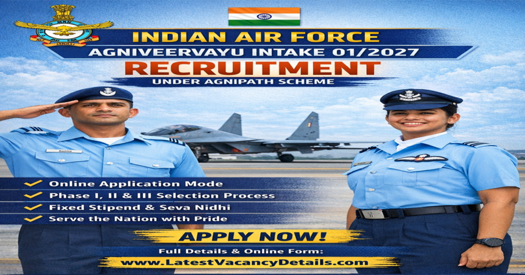Indian Air Force Agniveervayu Intake 01/2027 Recruitment Notification